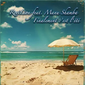 ReviLion - Endlich wieder Sommer (feat. Manu Shamba)